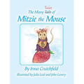 The Many Tales of Mitzie Mouse
