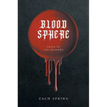 Blood Sphere: Child of the Shadows