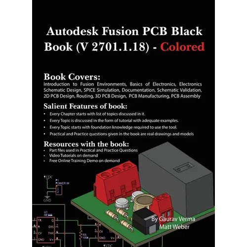 Autodesk Fusion PCB Black Book (V 2701.1.18): Colored