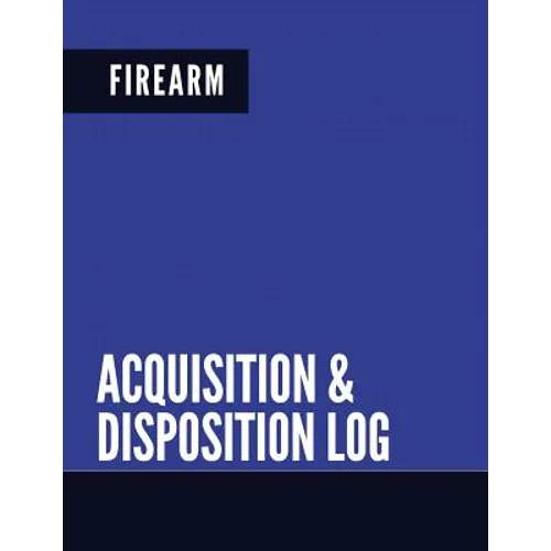 Firearm Acquisition & Disposition Log: Extra Large - Pages 150