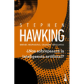 ¿Nos Sobrepasará La Inteligencia Artificial? Breves Respuestas, Grandes Preguntas / Will Artificial Intelligence Outsmart Us? Brief Answers to the Big