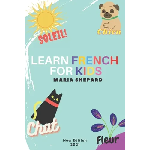 Learn French for Kids: New book to learn Full of words + 15 Bonus Stories for kids