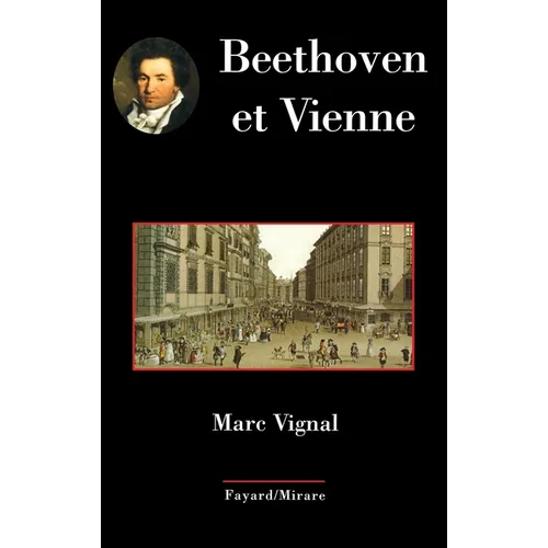 Beethoven Et Vienne, Vol 2