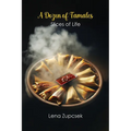 A Dozen of Tamales: Slices of Life