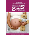 Jovenes adolescentes en embarazosa s.o.s. situacion: Otro modo de ver la educacion sexual