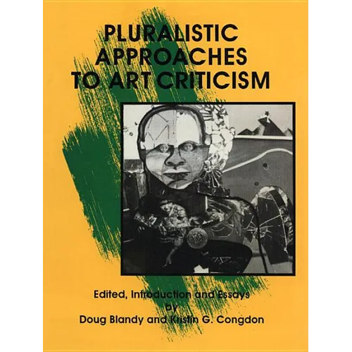 Pluralistic Approaches to Art Criticism