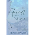 The First Time