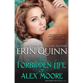 The Forbidden Life of Alex Moore: A Novella of the Beyond