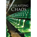 Everlasting Chaos
