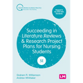 Succeeding in Literature Reviews and Research Project Plans for Nursing Students