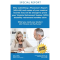 Why submitting a Physician's Report (VRS-6B) and copies of your medical records may not be enough to prove your Virginia Retirement System (VRS) disab
