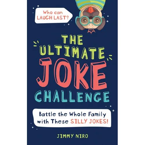 The Ultimate Joke Challenge: Battle the Whole Family During Game Night with These Silly Jokes for Kids!