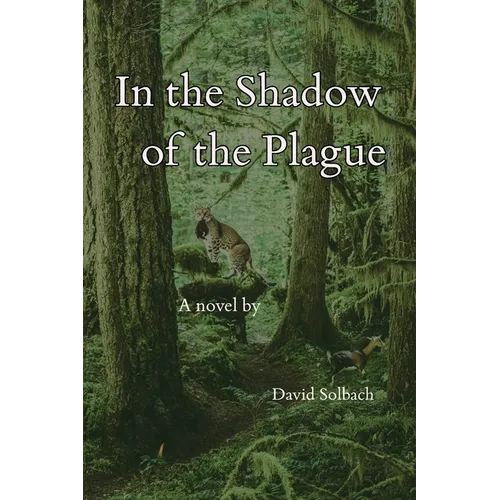 In the Shadow of the Plague