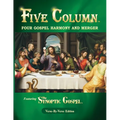 Five Column: Four Gospel Harmony and Merger