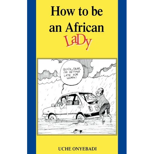 How to Be an African Lady