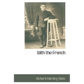 With the French