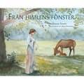 Från himlens fönster