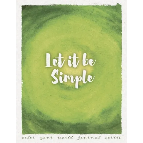 Let It Be Simple