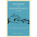 Blindness and Enlightenment: An Essay: With a New Translation of Diderot's 'Letter on the Blind' and La Mothe Le Vayer's 'of a Man Born Blind'