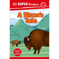 DK Super Readers Pre-Level a Bison's Tale