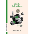 Killoyle: An Irish Farce