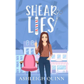 Shear Lies: A Cozy Mystery