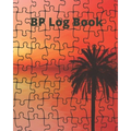Blood Pressure Log Book/BP Recording Book (104 pages): Health Monitor Tracking Blood Pressure, Weight, Heart Rate, Daily Activity, Notes, Monthly Tren
