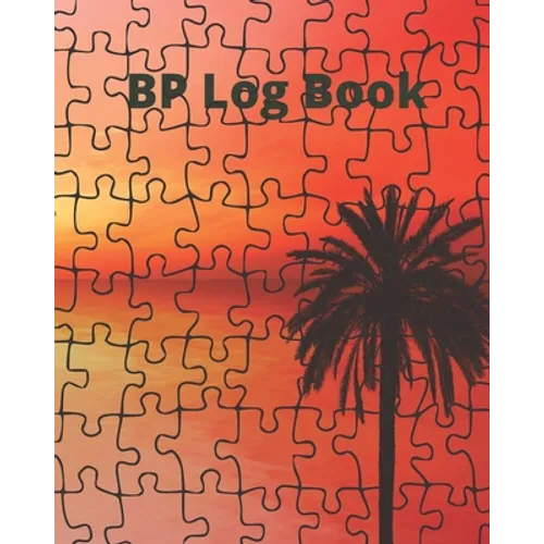 Blood Pressure Log Book/BP Recording Book (104 pages): Health Monitor Tracking Blood Pressure, Weight, Heart Rate, Daily Activity, Notes, Monthly Tren