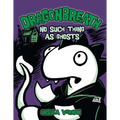 Dragonbreath #5: No Such Thing as Ghosts