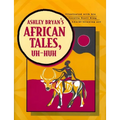 Ashley Bryan's African Tales, Uh-Huh