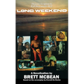 Long Weekend: The Novelization