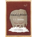 Enormous Smallness: A Story of e. e. cummings
