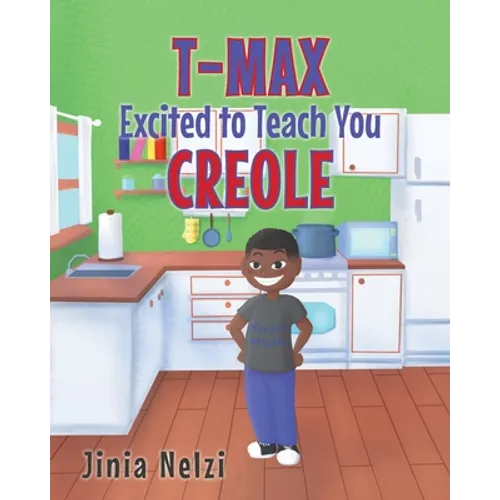 T-MAX Excited to Teach You Creole