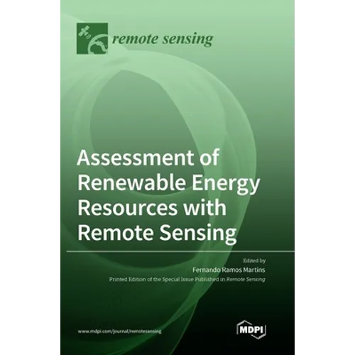 Assessment of Renewable Energy Resources with Remote Sensing