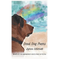 Dead Dog Poems: Winner of the 2020 New Women's Voices Prize in Poetry
