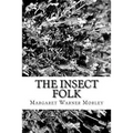 The Insect Folk