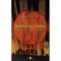 Artificial Earth: A Genealogy of Planetary Technicity