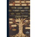 Bullard and Allied Families: the American Ancestors of George Newton Bullard and Mary Elizabeth Bullard / by Edgar J. Bullard.