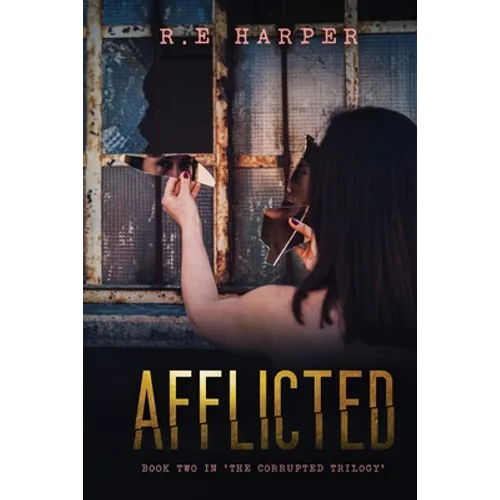 Afflicted