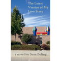 The Latest Version of My Love Story