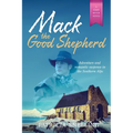 Mack the Good Shepherd