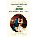 Netherfield Nights with Mr. Darcy: Steamy Pride and Prejudice Variation