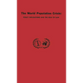 The World Population Crisis: Policy Implications and the Role of Law