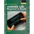 Among Us: Beginner's Guide