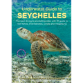 Underwater Guide to Seychelles