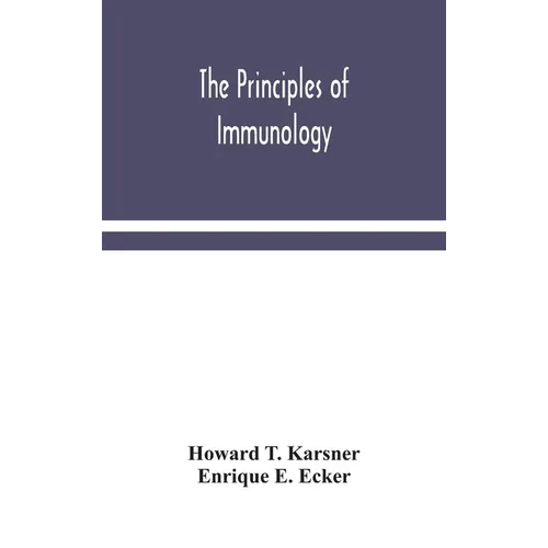 The Principles Of Immunology