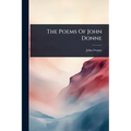 The Poems Of John Donne