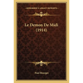 Le Demon De Midi (1914)
