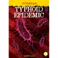 Typhoid Epidemic