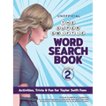 The Unofficial Super Swiftie Word Search Book (Volume 2): Activities, Trivia & Fun for Taylor Swift Fans